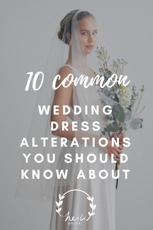 10 Most Common Wedding Dress Alterations That You Should Know About ...