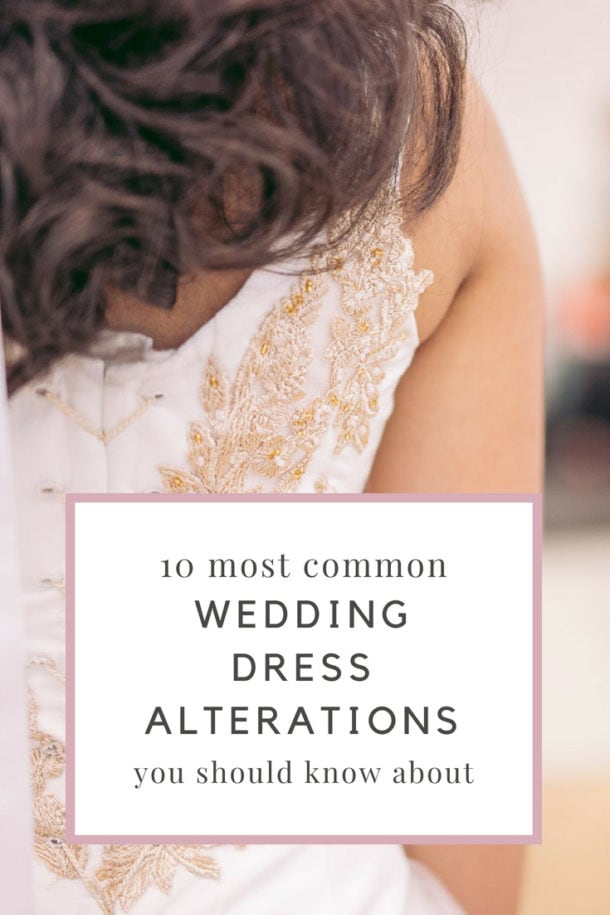 10 most common wedding dress alterations that you should know about ...